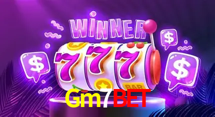 Gm7 Bet